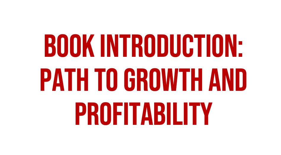 Path to Growth and Profitability book introduction