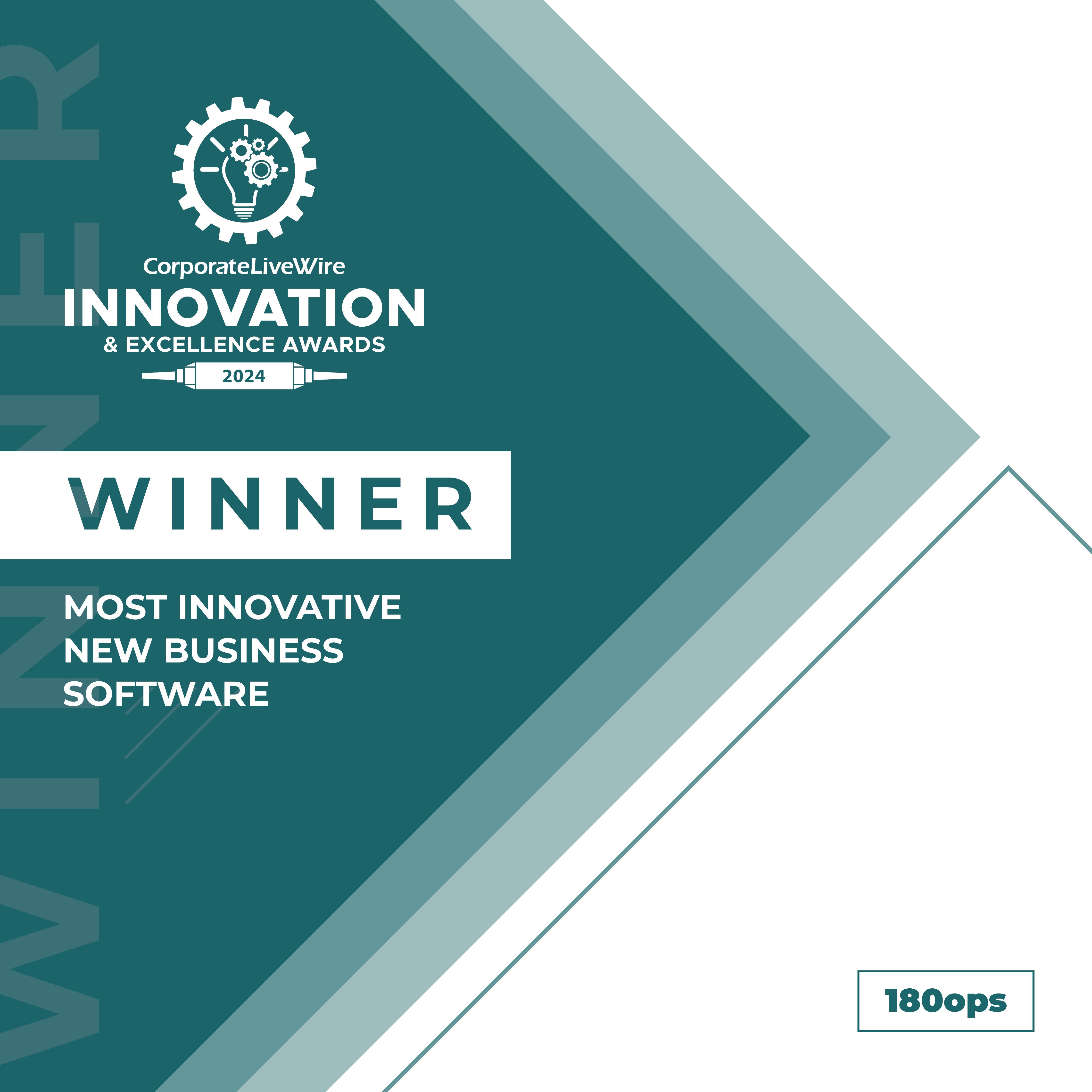 180ops WINS THE 'Most Innovative New Business Software 2024' AWARD